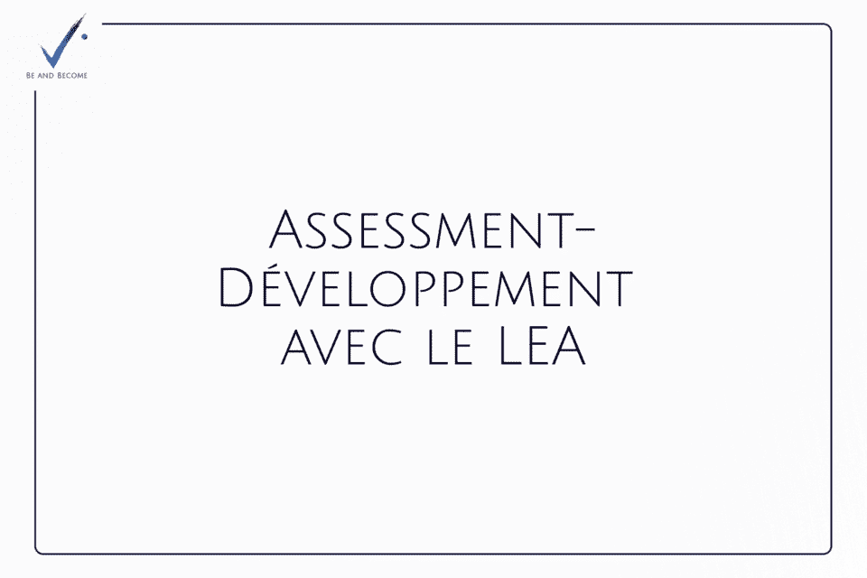 Assessment-Développement avec le LEA